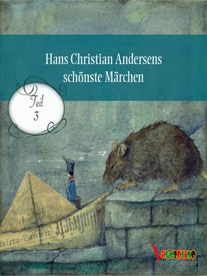 cover image of Hans Christian Andersens schönste Märchen, Teil 3